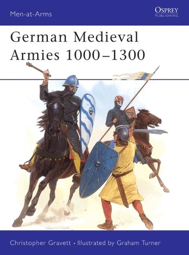 Паперова книга «German Medieval Armies 1000–1300», автор Крістофер Греветт - фото №1
