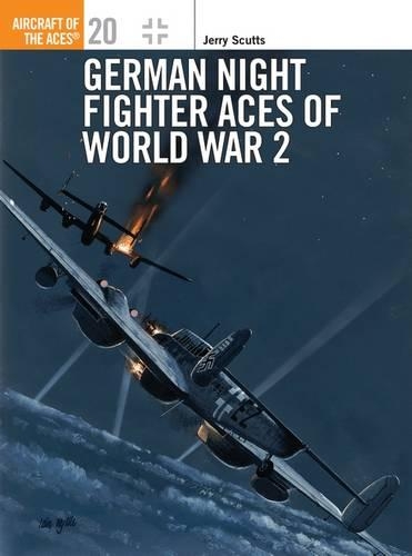 Бумажная книга «German Night Fighter Aces of World War 2», автор Джерри Скаттс - фото №1