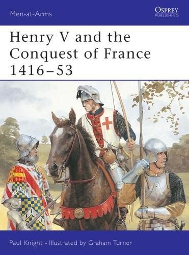 Бумажная книга «Henry V and the Conquest of France 1416–53», автор Пол Найт - фото №1