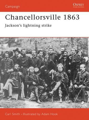 Бумажная книга «Chancellorsville 1863: Jackson's Lightning Strike», автор Карл Смит - фото №1
