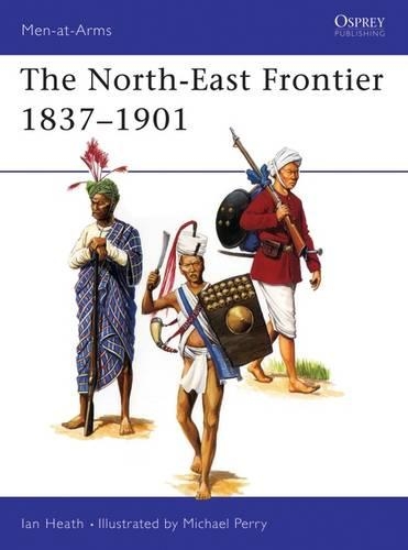 Бумажная книга «The North-East Frontier 1837–1901» - фото №1