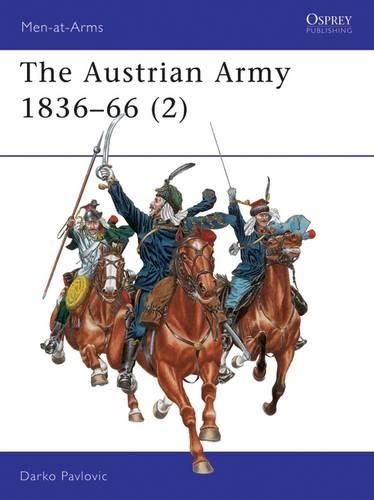 Бумажная книга «The Austrian Army 1836–66 (2)» - фото №1