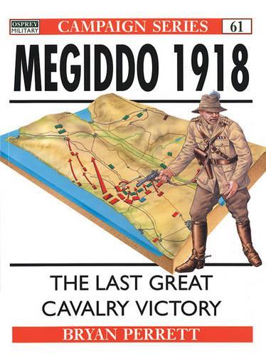 Бумажная книга «Megiddo 1918: The last great cavalry victory», автор Брайан Перретт - фото №1