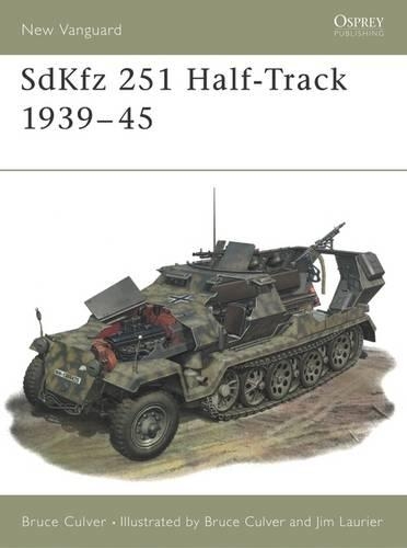 [object Object] «SdKfz 251 Half-Track 1939–45» - фото №1