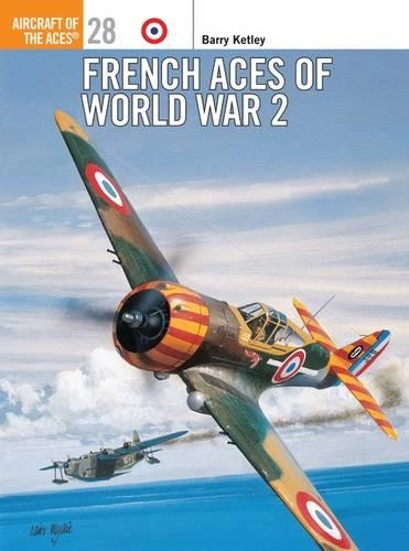 Паперова книга «French Aces of World War 2», автор Беррі Кетлі - фото №1