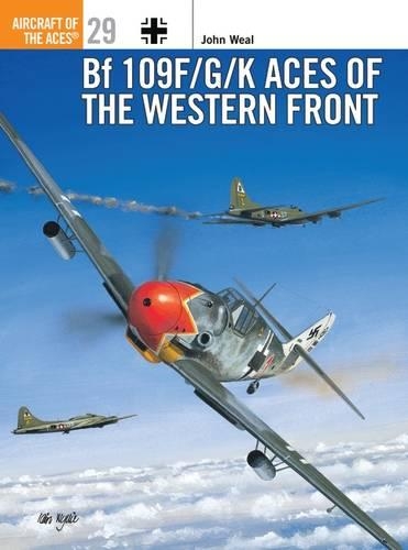 [object Object] «Bf 109 F/G/K Aces of the Western Front», автор Джон Уил - фото №1