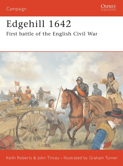 Паперова книга «Edgehill 1642: First battle of the English Civil War», автор Джон Тінсі - фото №1