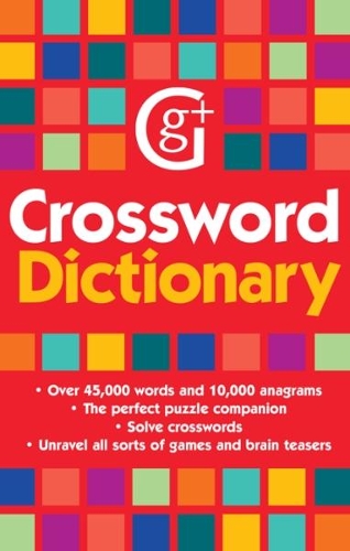 Паперова книга «Crossword Dictionary: Over 45,000 words and 10,000 anagrams», автор Геддес і Гроссет - фото №1