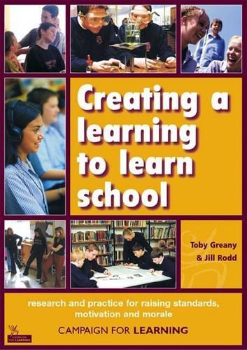 Паперова книга «Creating a learning to learn school: research and practice for raising standards, motivation and morale.», автор Тобі Гріні - фото №1