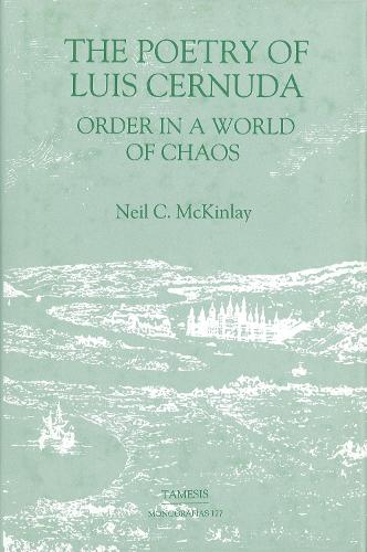 [object Object] «The Poetry of Luis Cernuda: Order in a World of Chaos», автор Нил К. Маккинлей - фото №1