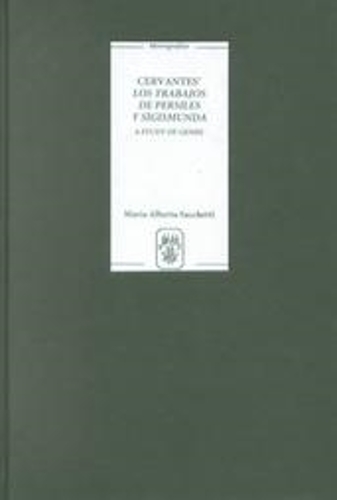 Бумажная книга «Cervantes' Los trabajos de Persiles y Sigismunda: A Study of Genre», автор Мария Альберта Саккетти - фото №1