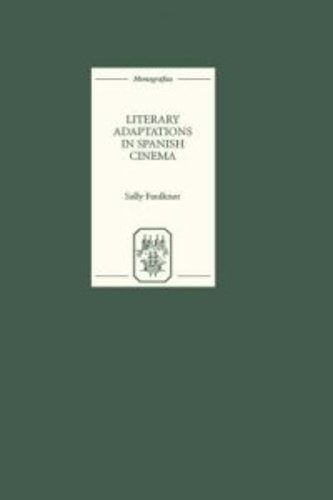 Бумажная книга «Literary Adaptations in Spanish Cinema», автор Салли Фолкнер - фото №1