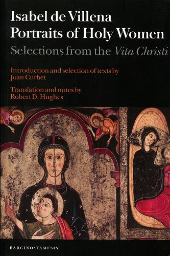 Бумажная книга «Portraits of Holy Women: Selections from the Vita Christi», автор Исабель де Вильена - фото №1