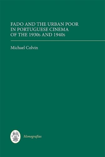 Бумажная книга «Fado and the Urban Poor in Portuguese Cinema of the 1930s and 1940s», автор Майкл Колвин - фото №1