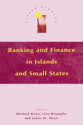 Бумажная книга «Banking and Finance in Islands and Small States» - фото №1