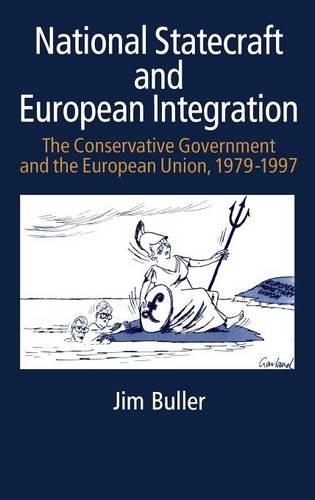Паперова книга «National Statecraft and European Integration, 1979-97», автор Джим Буллер - фото №1
