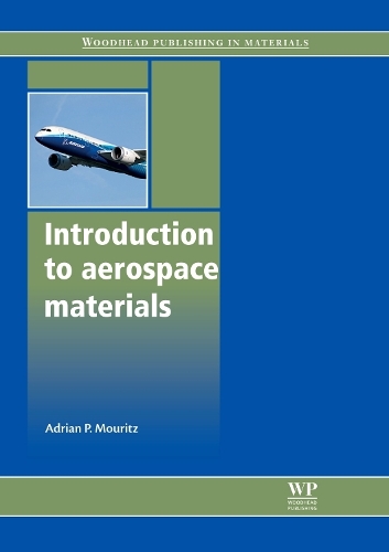 Бумажная книга «Introduction to Aerospace Materials», автор Адриан П. Моуриц - фото №1