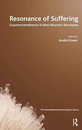 Паперова книга «Resonance of Suffering: Countertransference in Non-Neurotic Structures», автор Андре Грін - фото №1