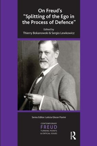 Бумажная книга «On Freud's "Splitting of the Ego in the Process of Defence"» - фото №1