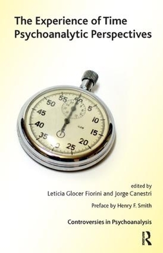 Бумажная книга «The Experience of Time: Psychoanalytic Perspectives» - фото №1