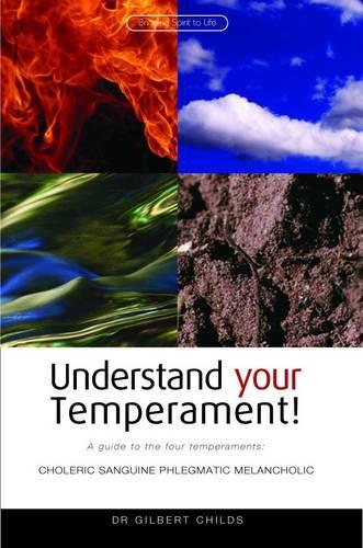 Бумажная книга «Understand Your Temperament!: A Guide to the Four Temperaments - Choleric, Sanguine, Phlegmatic, Melancholic», автор Гилберт Чайлдс - фото №1
