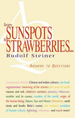 Бумажная книга «From Sunspots to Strawberries: Answers to Questions», автор Рудольф Штайнер - фото №1