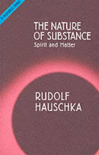 Бумажная книга «The Nature of Substance: Spirit and Matter», автор Рудольф Хаушка - фото №1