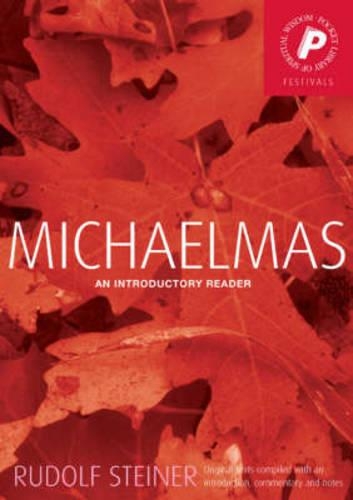 Бумажная книга «Michaelmas: An Introductory Reader», автор Рудольф Штайнер - фото №1