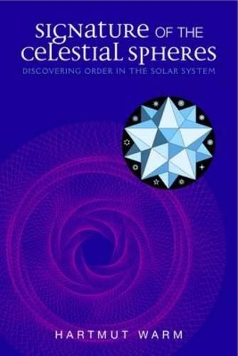 [object Object] «Signature of the Celestial Spheres: Discovering Order in the Solar System», автор Хартмут Варм - фото №1