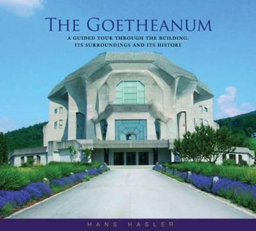 Бумажная книга «The Goetheanum: A Guided Tour Through the Building, Its Surroundings and Its History», автор Ханс Хаслер - фото №1