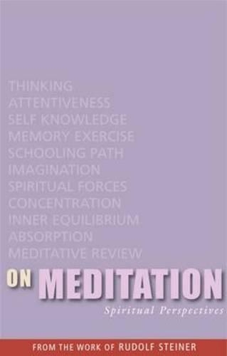 Бумажная книга «On Meditation: Spiritual Perspectives», автор Рудольф Штайнер - фото №1