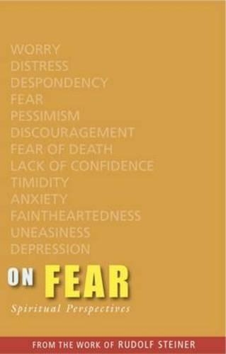 Бумажная книга «On Fear: Spiritual Perspectives», автор Рудольф Штайнер - фото №1