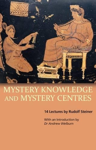 Паперова книга «Mystery Knowledge and Mystery Centres», автор Рудольф Штайнер - фото №1