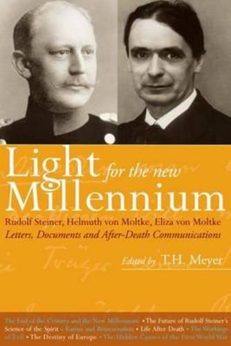 Паперова книга «Light for the New Millennium: Letters, Documents and After-Death Communications», авторів Еліза фон Мольтке, Гельмут фон Мольтке, Рудольф Штайнер - фото №1