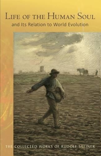 Бумажная книга «Life of the Human Soul: And its Relation to World Evolution», автор Рудольф Штайнер - фото №1