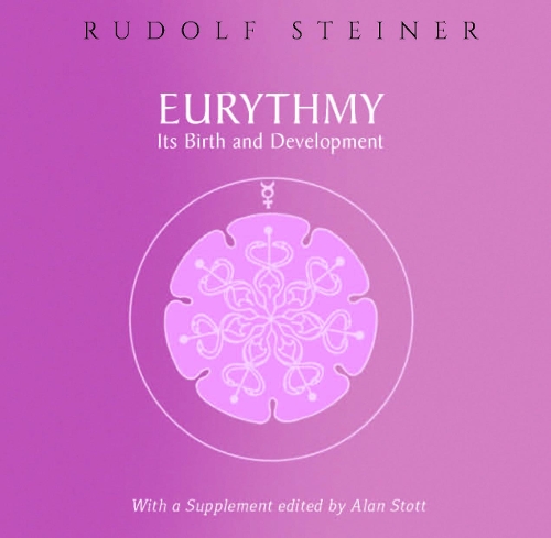 Паперова книга «Eurythmy, Its Birth and Development», автор Рудольф Штайнер - фото №1