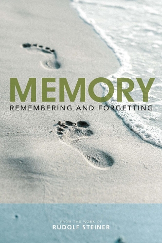 Паперова книга «Memory: Remembering and Forgetting», автор Рудольф Штайнер - фото №1