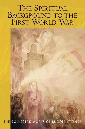 Паперова книга «The Spiritual Background to the First World War», автор Рудольф Штайнер - фото №1