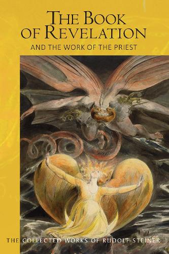 Паперова книга «The The Book of Revelation: and the Work of the Priest», автор Рудольф Штайнер - фото №1