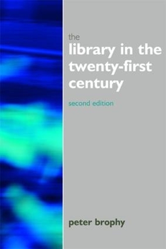 Бумажная книга «The Library in the 21st Century», автор Питер Брофи - фото №1