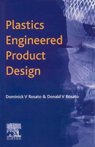 Бумажная книга «Plastics Engineered Product Design», автор Д.В. Розато - фото №1