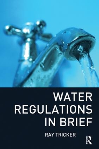 Паперова книга «Water Regulations In Brief», автор Рей Трікер - фото №1