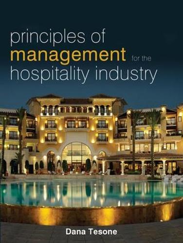 Бумажная книга «Principles of Management for the Hospitality Industry», автор Дана Тесоне - фото №1