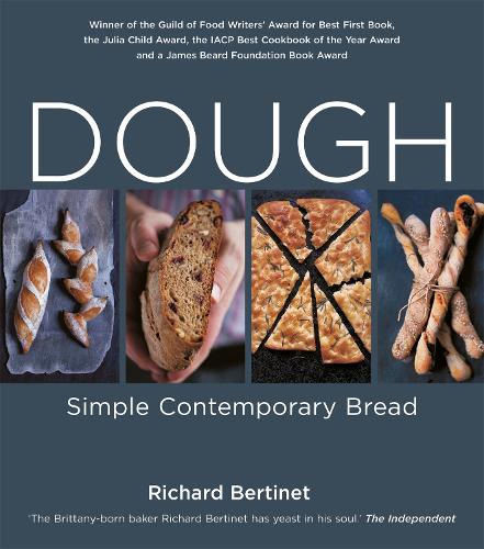 Бумажная книга «Dough: Simple Contemporary Bread», автор Ричард Бертине - фото №1