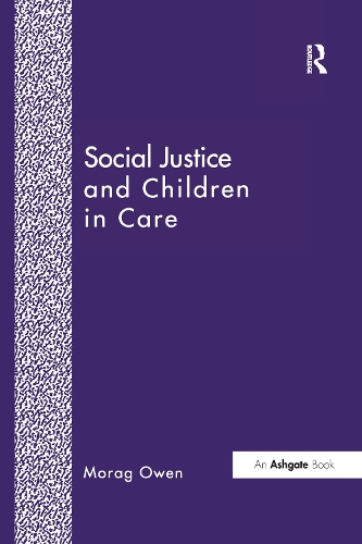 Паперова книга «Social Justice and Children in Care», автор Мораг Оуен - фото №1