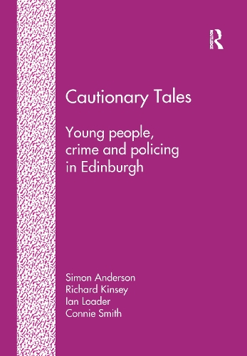 Бумажная книга «Cautionary Tales: Young People, Crime and Policing in Edinburgh», авторов Конни Смит, Ричард Кинси, Саймон Андерсон - фото №1