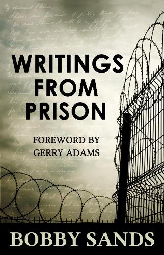 Бумажная книга «Writings From Prison: Bobby Sands», автор Фонд Бобби Сэндса - фото №1