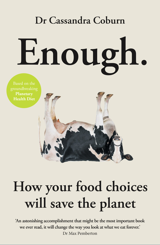 Бумажная книга «Enough. How your food choices will save the planet», автор Кассандра Коберн - фото №1