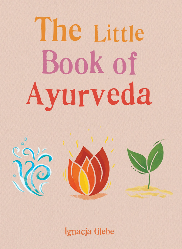 Бумажная книга «The Little Book of Ayurveda», автор Игги Глиб - фото №1