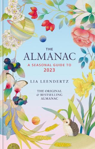 Паперова книга «The Almanac: A Seasonal Guide to 2023», автор Ліа Ліндертц - фото №1